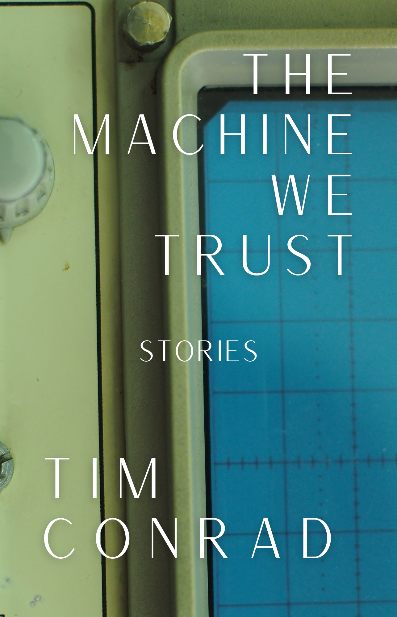The Machine We Trust_Front Cover.png