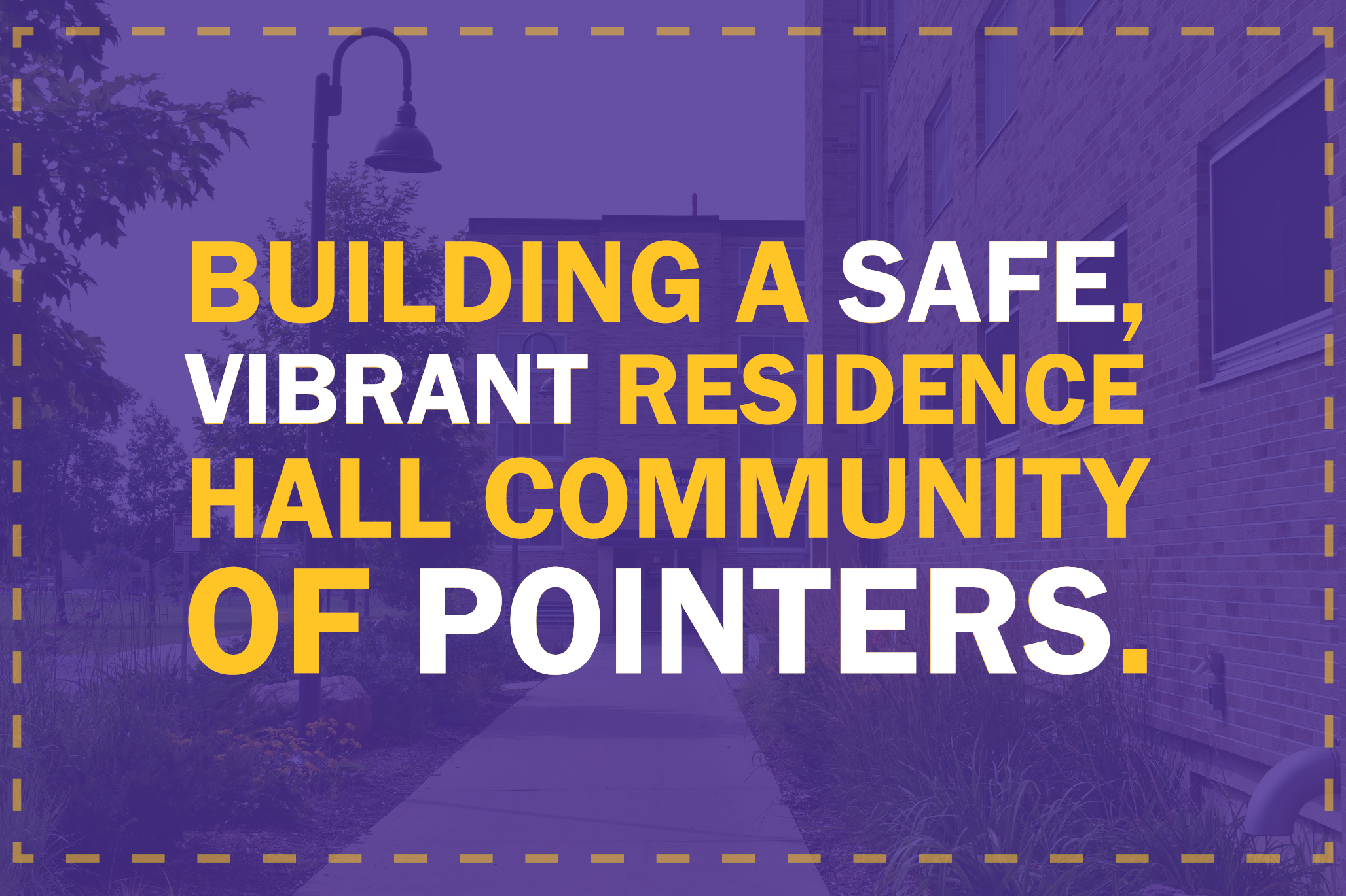 Building a Safe, Vibrant Residence Hall Community of Pointers