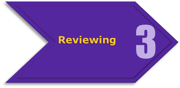 Step 3: Reviewing