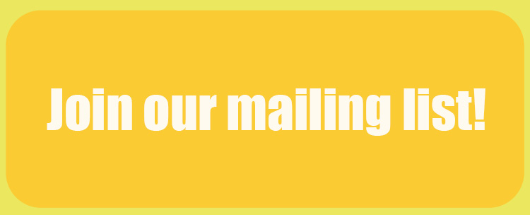 Join our Mailing list button-1.jpg