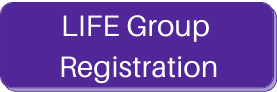 LIFE Group Registration Button.png