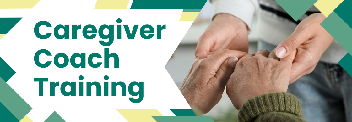Caregiver Coach Training