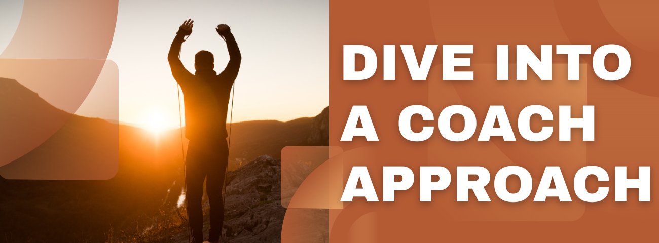 Dive Into a Coach Approach header.png