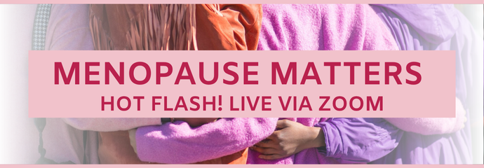 Menopause Matters Live