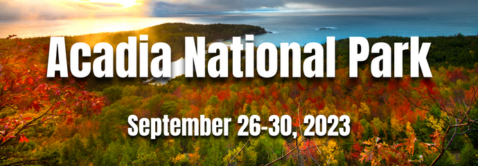Acadia National Park | Sep 26-30, 2023