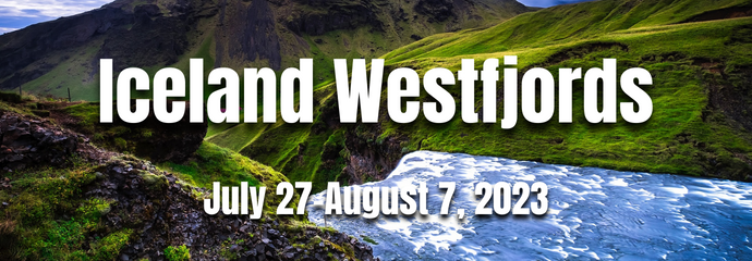 Iceland Westfjords, July 27 - August 7, 2023