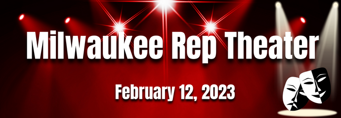 Milwaukee Repertory Theater - Continuing Education and Outreach | UWSP