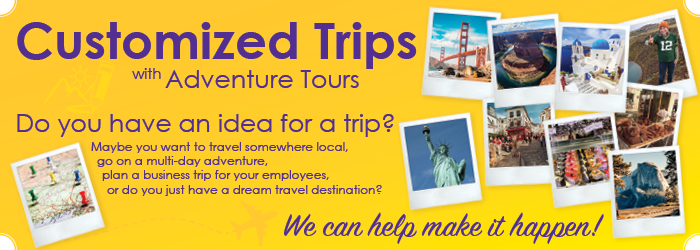 Customized Trips with Adventure Tours