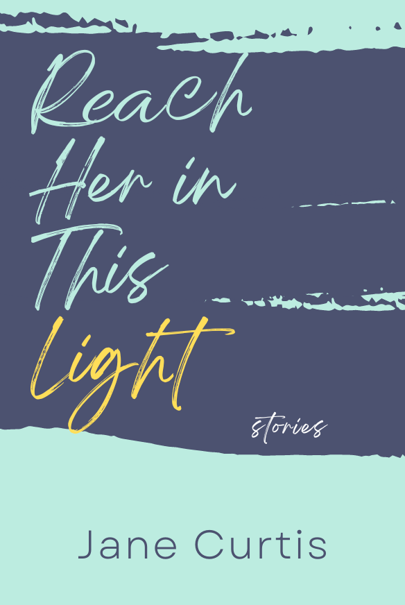 Reach Her in This Light_Front Cover2.png
